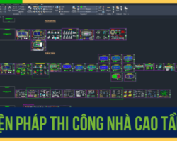 Biện Pháp Thi Công Tổng Hợp Nhà Cao Tầng